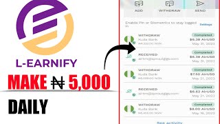 HOW TO EARN AND WITHDRAW ON LEARNIFY  Make ₦1000 daily [upl. by Krell]