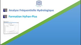 Formation HyfranPlusAjustement Statistique Analyse Fréquentielle Hydrologique [upl. by Noside439]