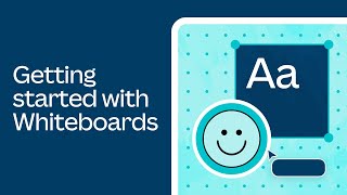Getting started with Whiteboards [upl. by Alludba]