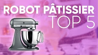 TOP5  MEILLEUR ROBOT PÂTISSIER [upl. by Icam268]