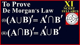 De Morgans Law In Sets Class 11 Maths Chapter 1 NCERT Syllabus 2019 Q8 [upl. by Attlee]