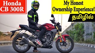 Honda CB 300R  My Ownership Experience Honest Opinions♥️ Mileage  Service Cost [upl. by Eden]