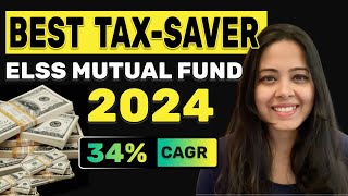 Best ELSS Funds to Invest in 2024 Analysing 39 ELSS Tax Saving Mutual Funds  TAX Saver Mutual Fund [upl. by Idok353]