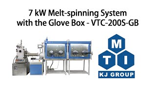 7 kW Meltspinning System with the Glove Box  VTC200SGB [upl. by Attaymik428]