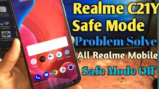 How To Realme C21Y Safe Mode Off  Realme C21Y Safe Mode Off Kese Kare [upl. by Lumbye]