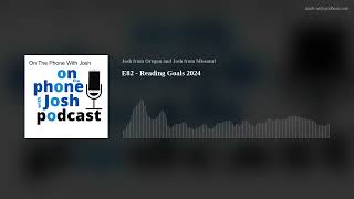 E82  Reading Goals 2024 [upl. by Gamber559]