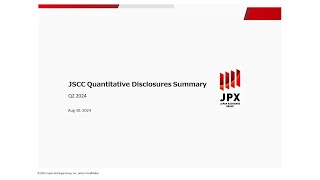 JSCC Quantitative Disclosures Q2 2024 [upl. by Paul]