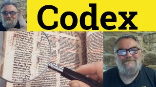 😎 Codex Meaning  Codex Defined  Codex Examples  Codex Definition  Codex [upl. by Yknip]