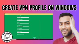 How to Create a VPN Profile on Windows [upl. by Rein]