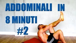 Addominali Allenamento in 8 minuti Programma 2 Obliqui [upl. by Ojiram528]