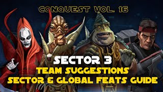 Hard Sector 3 Feats Guide  Conquest Vol 16  Ezra Edition SWGOH [upl. by Guttery]