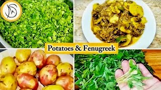 Potatoes And Fenugreek Recipe By Kitchen With SNB [upl. by Aztiray]