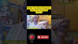 Part 2 Dollar Tree Shopping Haul With Sunshine Full Video Is Available Too Watch 10282024 [upl. by Feilak621]