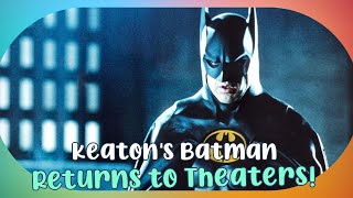 Michael Keatons Batman Returns to Theaters for Batman Day 2024 [upl. by Oos905]