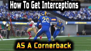 Madden NFL 22  How To Get Interceptions As Corner In Career Mode [upl. by Siol427]