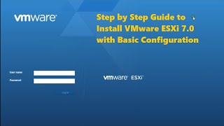 VMware ESXi 70 Installation and Basic Configuration Step by Step [upl. by Ahsirak]