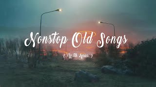 NonStop Old Songs Lyrics Relaxing Beautiful Love Songs 70s 80s 90s Playlist [upl. by Adkins]