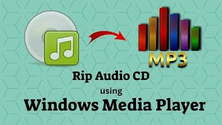 How to rip Audio CD to MP3 using Windows Media Player Tutorial [upl. by Lerad]