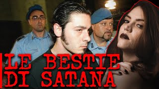 LE BESTIE di SATANA  Cronaca Italiana [upl. by O'Doneven]