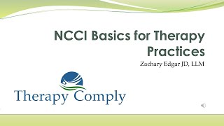 NCCI Basics for Therapy Practices [upl. by Gnilrets]