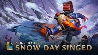 Snow Day Singed  Skins Trailer  League of Legends [upl. by Karsten864]