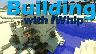 Building with fWhip  Solo Vanilla Survival Series 001 [upl. by Garvin400]