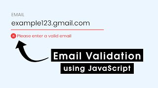 How To Make Email Validation Using JavaScript  Valid amp Invalid Email Check In JavaScript [upl. by Lanta82]