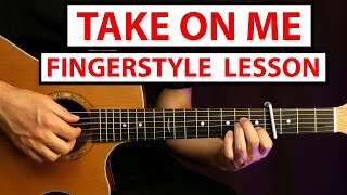 Take On Me  The Last of Us 2  Fingerstyle Guitar Lesson Tutorial How to Play Fingerstyle [upl. by Oringas]