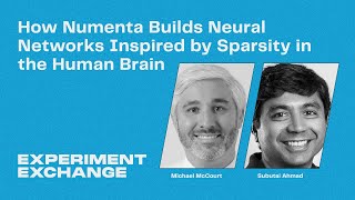 How Numenta Builds Neural Networks Inspired by Sparsity in the Human Brain  Experiment Exchange [upl. by Luapnoj590]