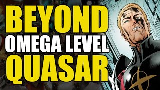 Beyond Omega Level Quasar  Comics Explained [upl. by Belmonte182]