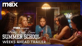 Pretty Little Liars Summer School  Weeks Ahead Trailer  Max [upl. by Ahsyia926]