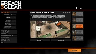 【Breach amp Clear  09】TERRORIST HUNT  TURKEY  MISSION 03  OPERATION MAKE HASTE [upl. by Deery]