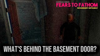 Whats Behind The Basement Door  Fears to Fathom Woodbury Getaway [upl. by Elicia]