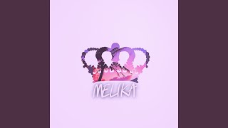 Melika [upl. by Amian]