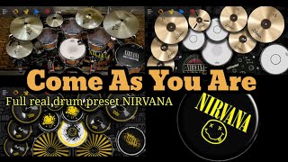 NIRVANA  COME AS YOU ARE  Full Real Drum Preset Kit Nirvana 😱😱 [upl. by Aynwad507]