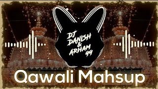 khwaja Garib Nawaz qawali mashupChatti  10k Subs special  Dj Danish and Arham99 [upl. by Mauricio635]