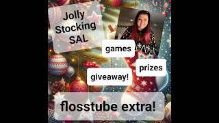 Flosstube Extra  Jolly Stocking SAL Gamesprizesgiveaway [upl. by Ellecrag622]