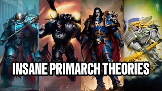 Mind Blowing Primarch Revelations Part 1  Warhammer 40K Lore [upl. by Enamrahc]