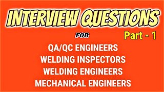 HindiUrdu Interview Questions for Welding QAQC and Mechanical Engineers [upl. by Anniahs268]