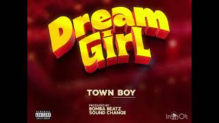 Dream girl Town boyofficial audio [upl. by Rachele]