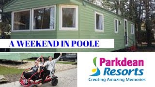 A WEEKEND IN POOLE  PARKDEAN RESORTS  SANDFORD HOLIDAY PARK [upl. by Richmound]