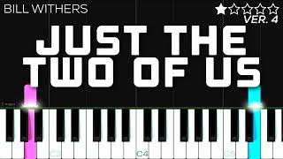 Bill Withers  Just the Two of Us  EASY Piano Tutorial [upl. by Jerrold]