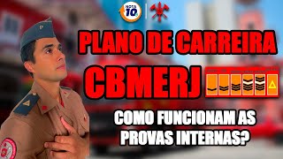 Como funcionam as provas internas no CBMERJ Tudo sobre o plano de carreira confira [upl. by Amalburga]