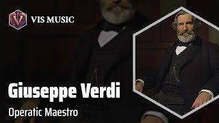 Giuseppe Verdi Master of Melodies  Composer amp Arranger Biography [upl. by Schroder294]