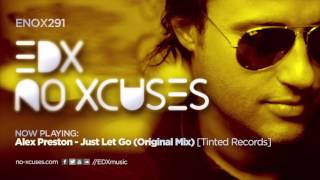 EDX  No Xcuses Episode 291 [upl. by Airtemed943]