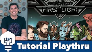 Circadians First Light  Tutorial amp Playthrough [upl. by Rodney]