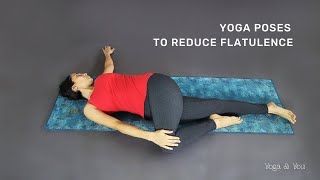 Yoga Poses to reduce Flatulence  Yoga Asanas to Relieve Gas  Yoga for Digestive HealthVentunoYoga [upl. by Letnwahs]