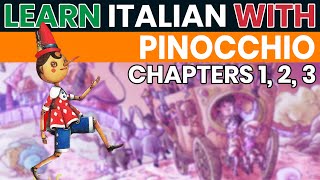 Pinocchio  Learn Italian with Pinocchio by Collodi  audio ITALIANO e testo in ITALIANO e INGLESE [upl. by Ellatsirhc340]