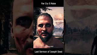 Nuke Scene  Joseph Seed  Far Cry 5 farcry5 farcry explore game gameplay gaming pc shorts [upl. by Odrude]