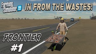 FRONTIER  1  FS22  DIRT FARMER  Farming Simulator 22 PS5  EPIC NEW Let’s Play [upl. by Alyekahs]